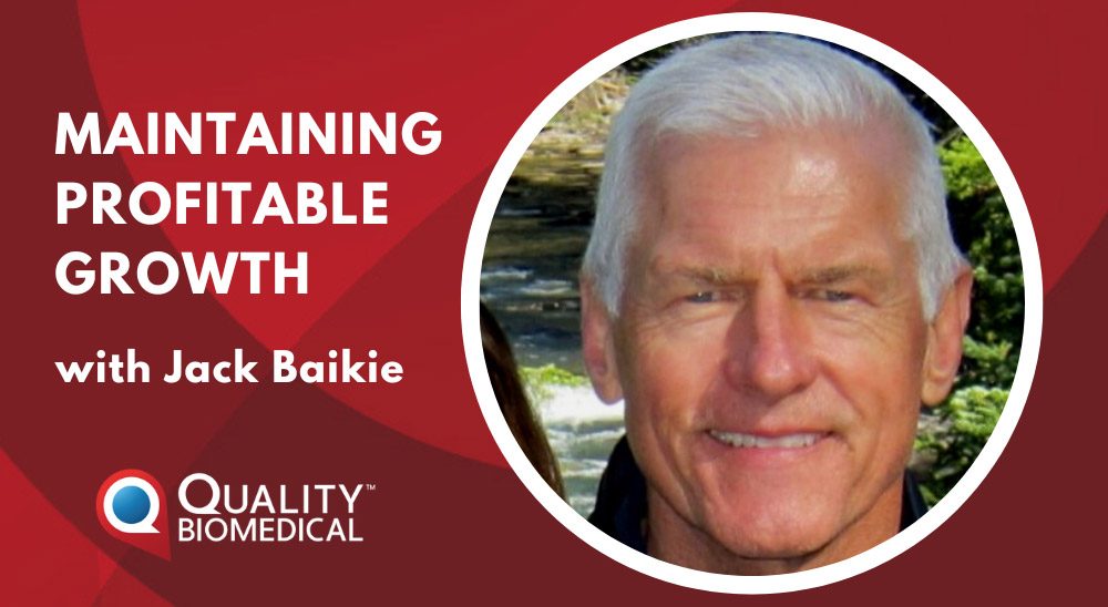 Quality-Biomedical-jack-baikie-on-maintaining-profitable-growth-jpg